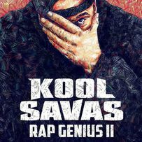 Kool Savas - Rap Genius II